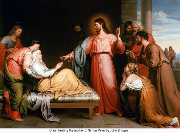 john bridges christ healing the mother of simon peter 600x443 - Vợ của Thánh Phêrô, bà là ai?